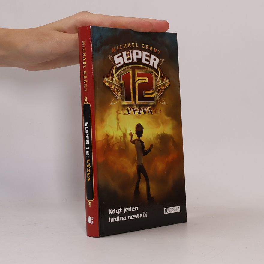 Michael Grant Super 12. Výzva