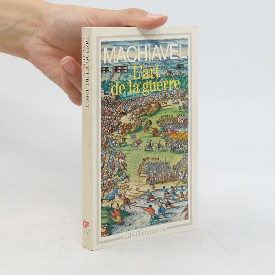Niccolò Machiavelli GF: L'Art de la guerre