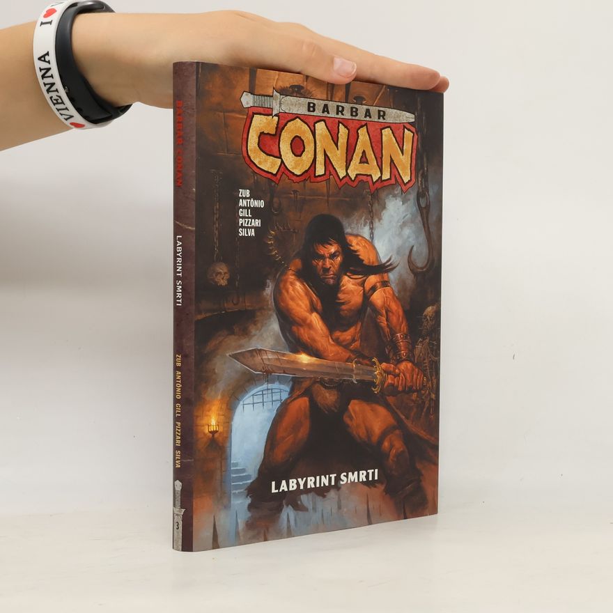 Jim Zub Barbar Conan. Labyrint smrti