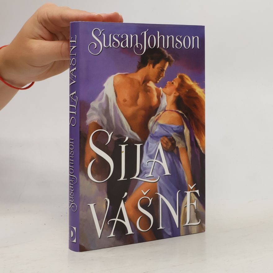 Susan Johnson Síla vášně