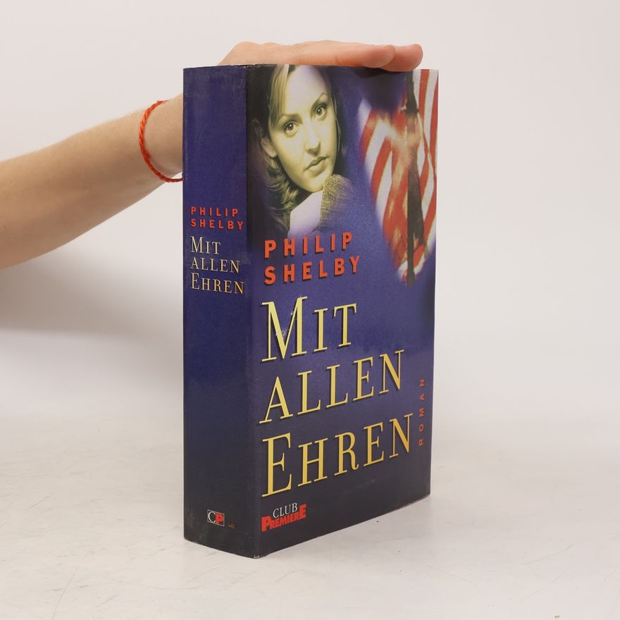 Philip Shelby Mit allen Ehren