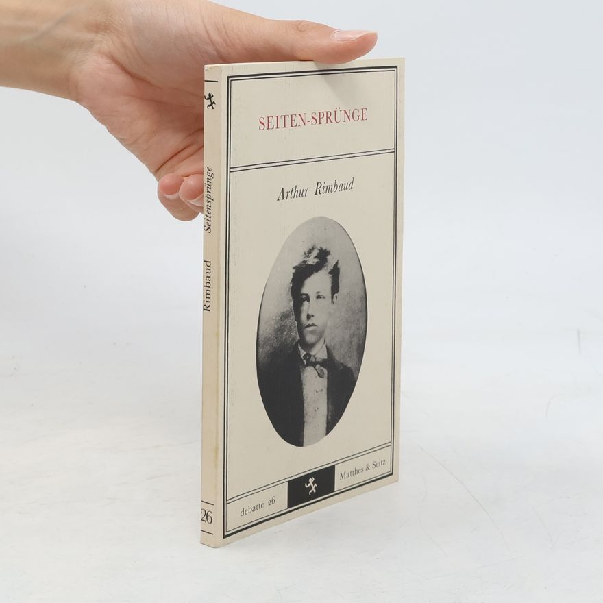Arthur Rimbaud Seitensprünge