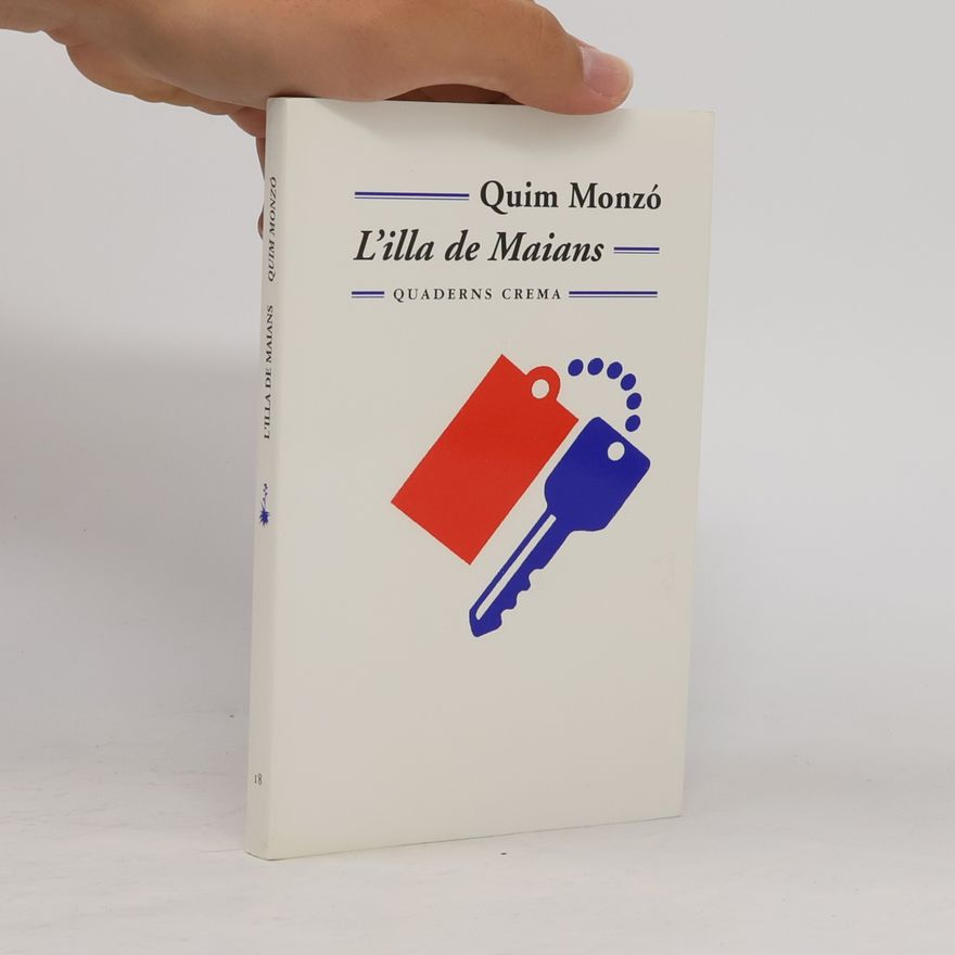 Quim Monzó Mínima Minor - 18: L'illa de Maians