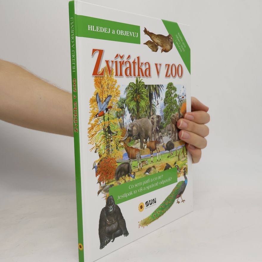Various authors Zvířátka v ZOO - Hledej a Objevuj