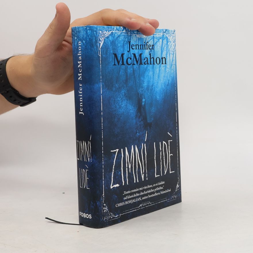 Jennifer McMahon Zimní lidé