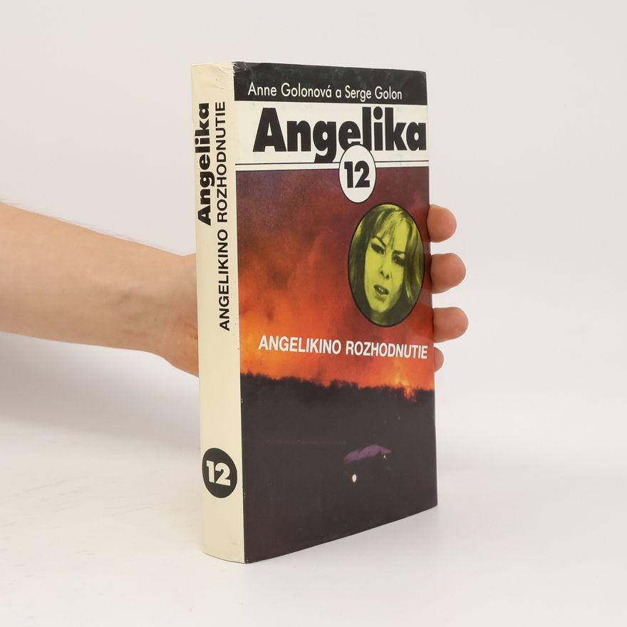 Anne Golon Angelikino rozhodnutie