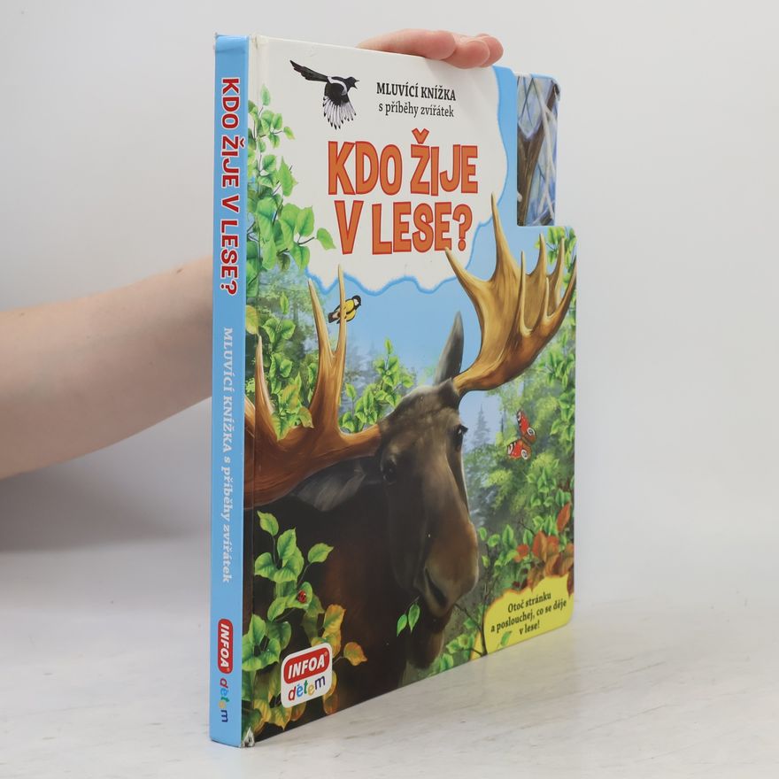 Natalja Rymarova Kdo žije v lese? : mluvící knížka s příběhy zvířátek