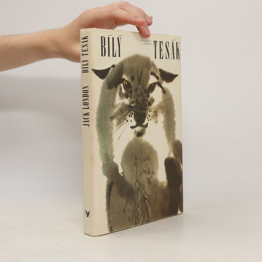 Jack London Bílý tesák