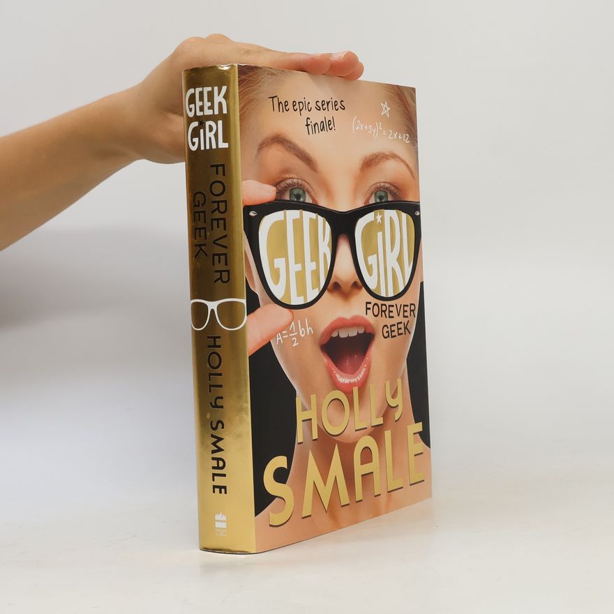 Holly Smale Forever Geek