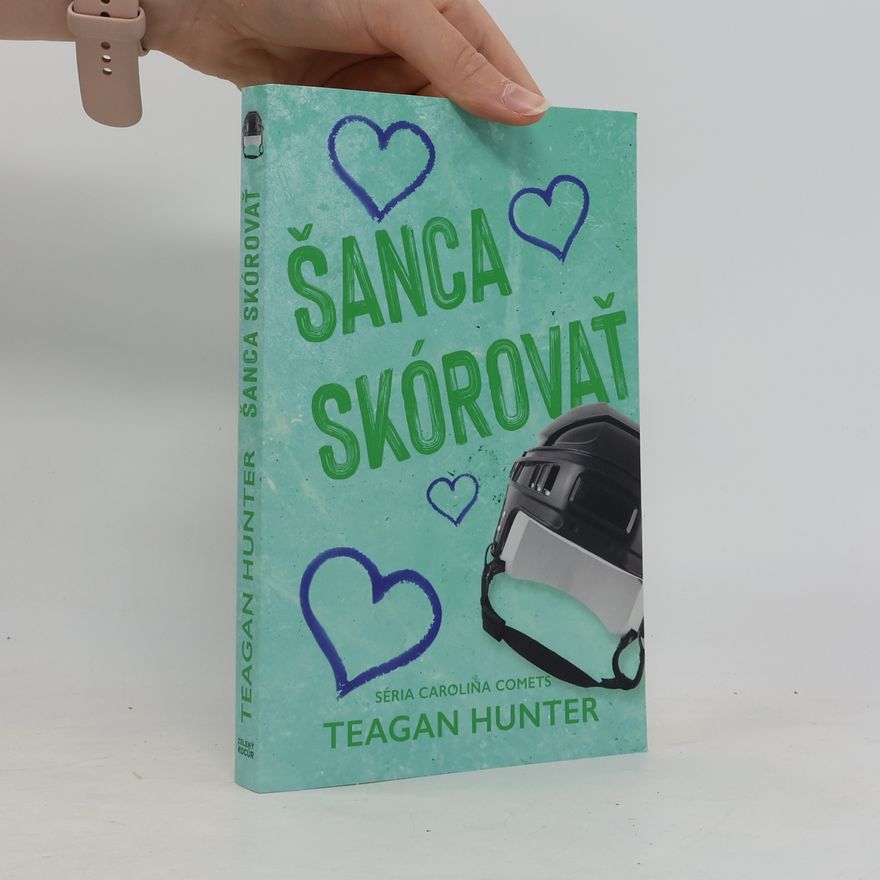 Teagan Hunter Šanca skórovať