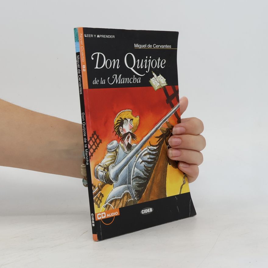 Miguel de Cervantes Don Quijote de la Mancha