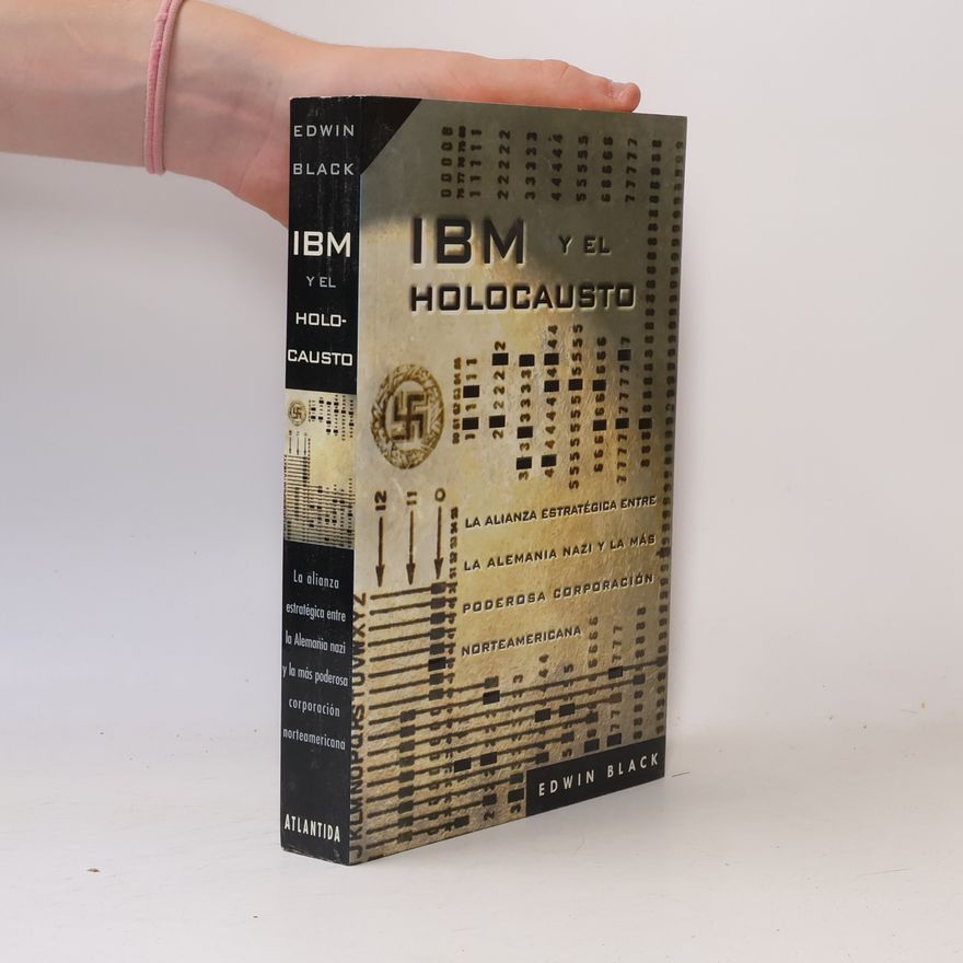Edwin Black IBM y el Holocausto