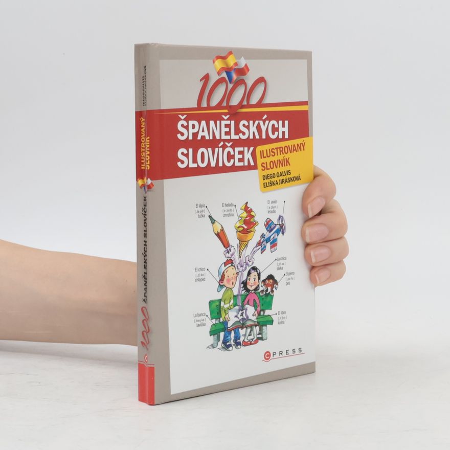 Eliška Jirásková 1000 španělských slovíček: Ilustrovaný slovník