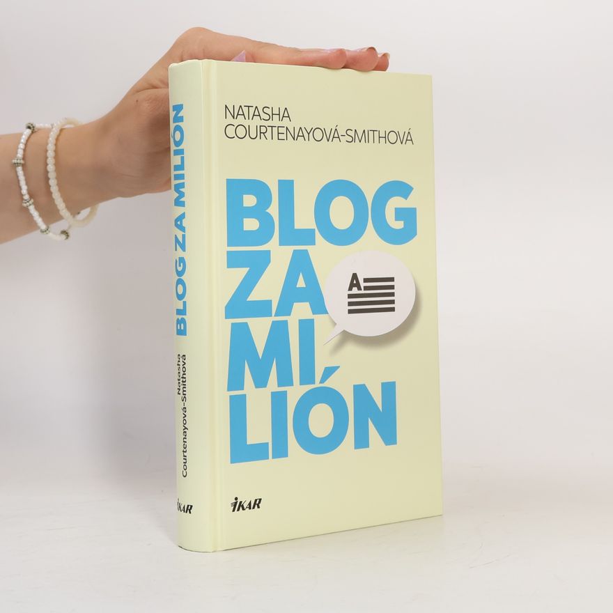 Natasha Courtenay-Smith Blog za milión