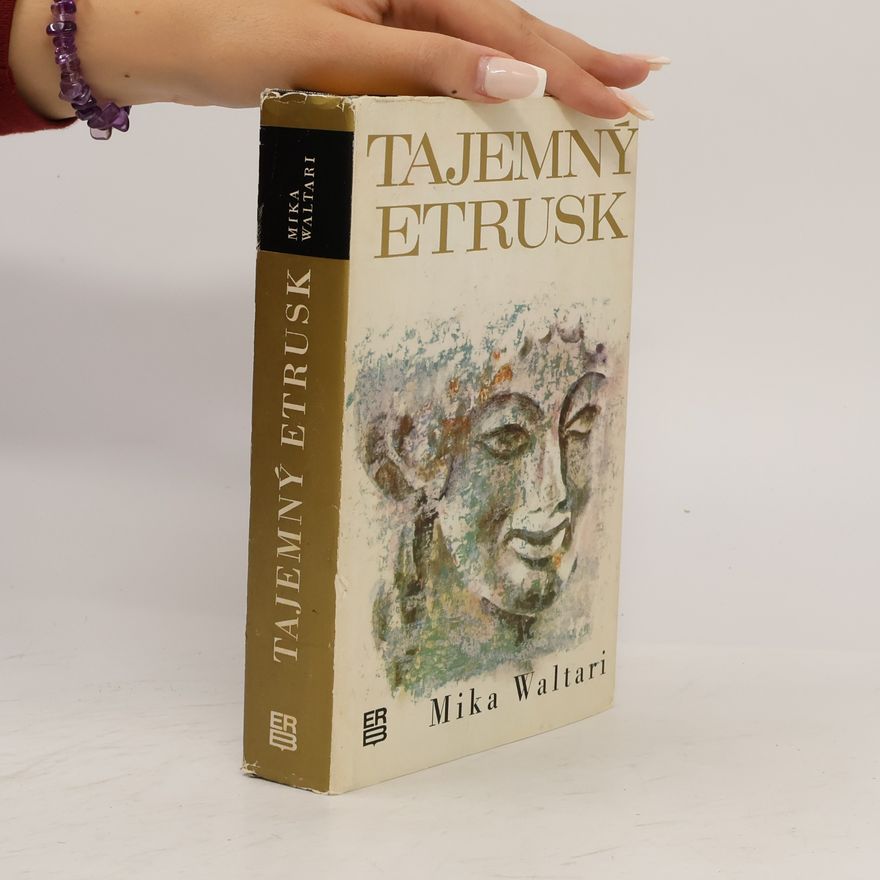 Mika Waltari Tajemný Etrusk
