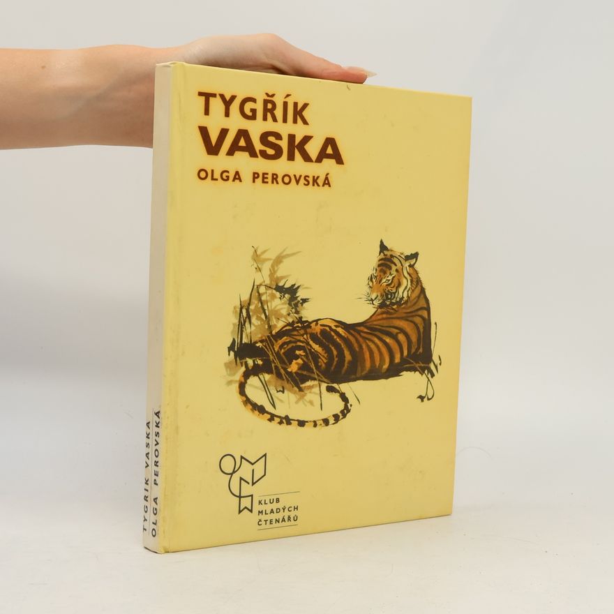 Olga Perovská Tygřík Vaska