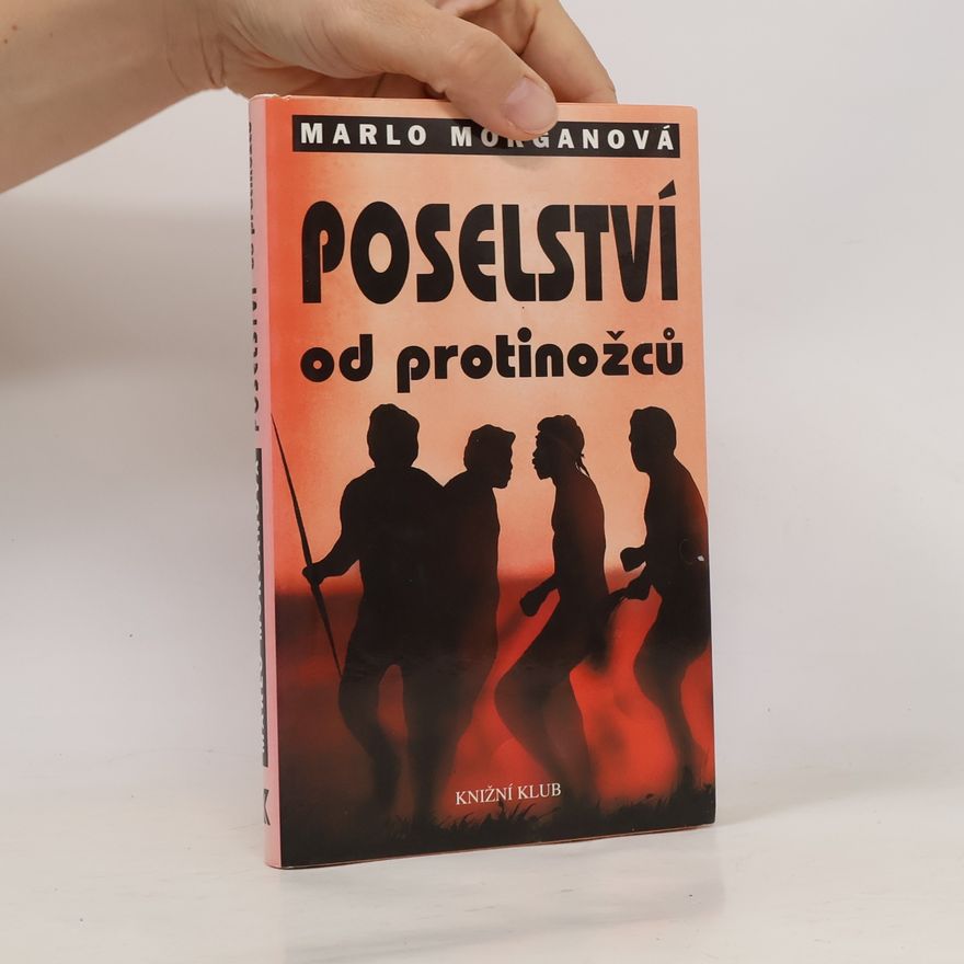 Marlo Morganová Poselství od protinožců