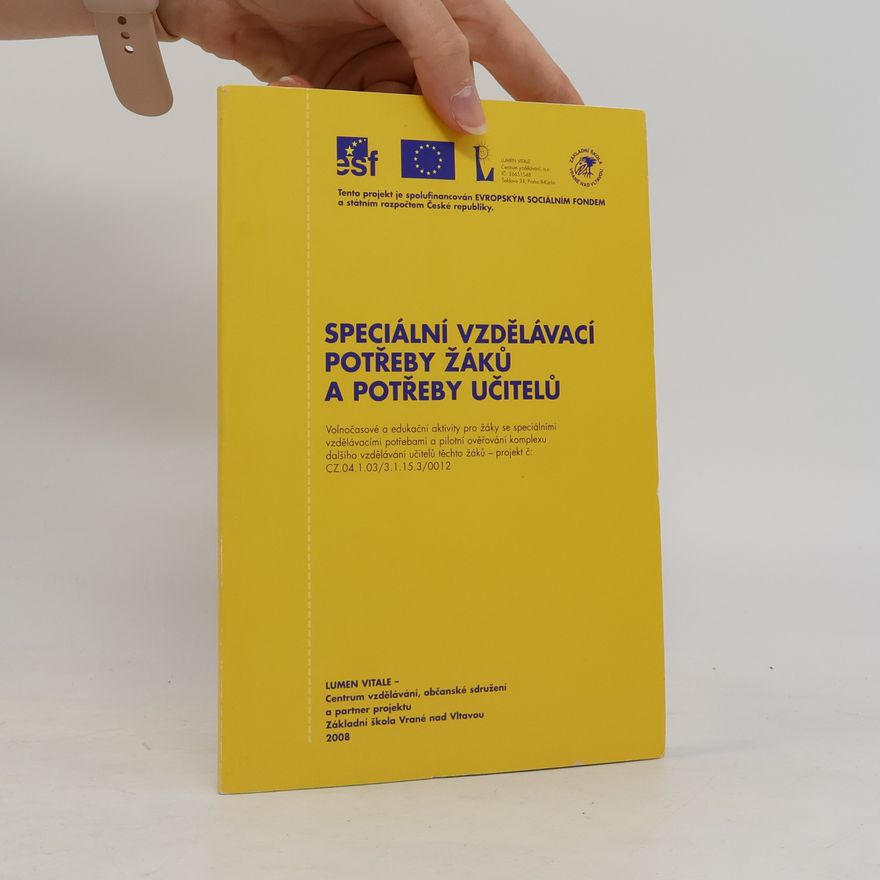 Kolektiv autorů Speciální vzdělávací potřeby žáků a potřeby učitelů