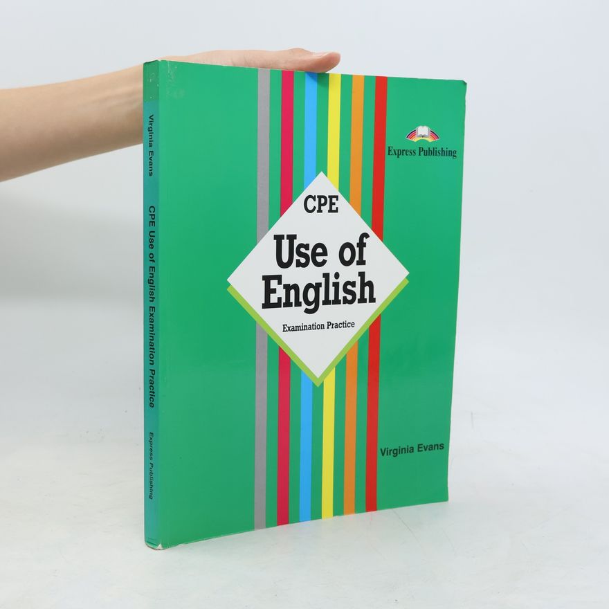 Virginia Evans Use of English. Examination Practice