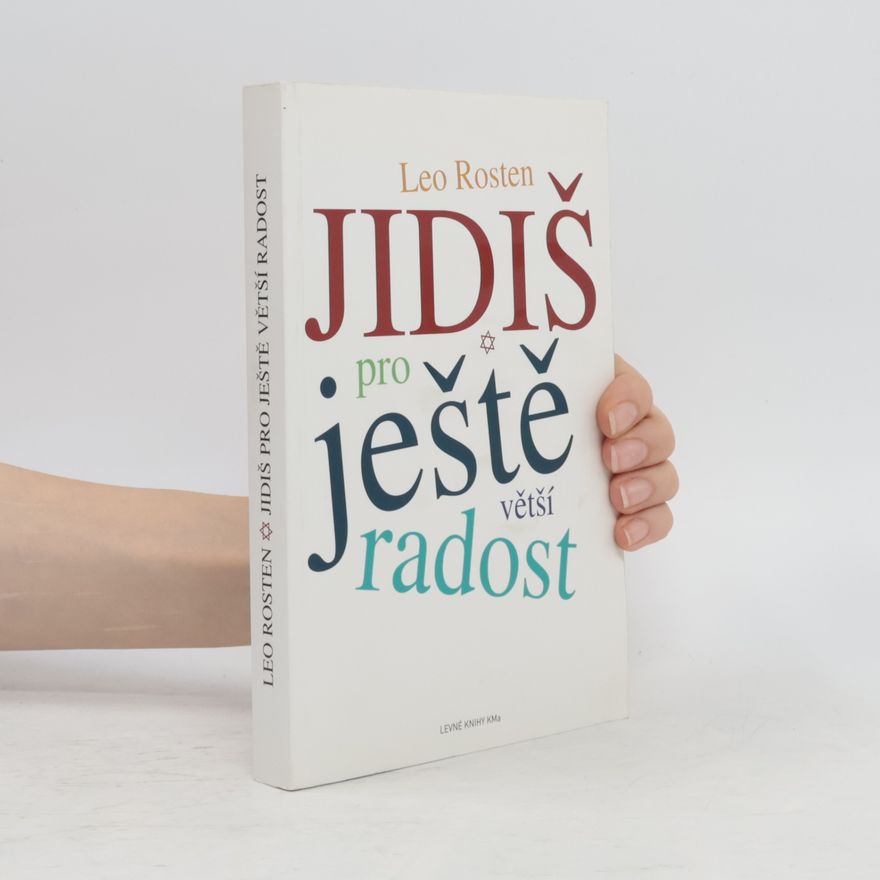 Leo Rosten Jidiš pro ještě větší radost