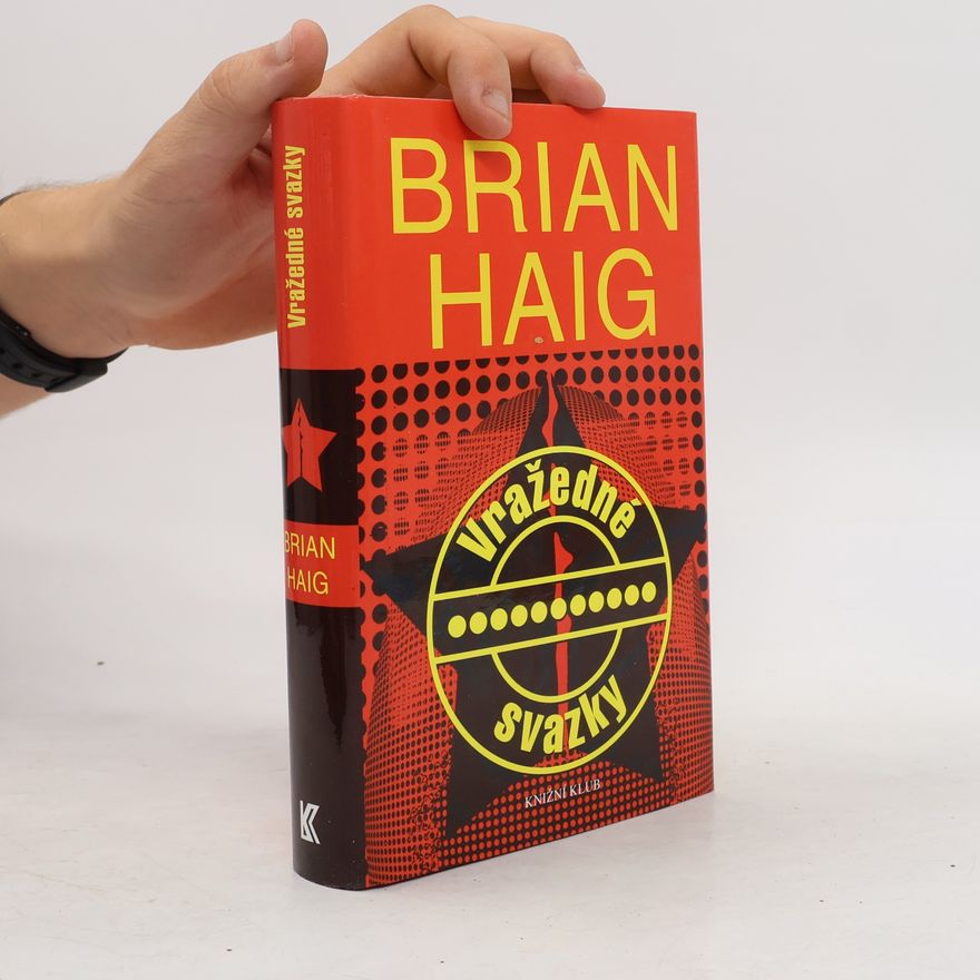 Brian Haig Vražedné svazky