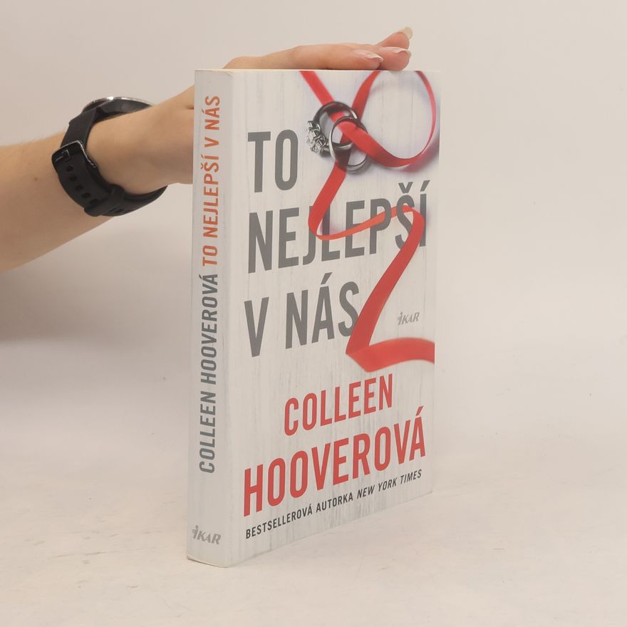 Colleen Hoover To nejlepší v nás