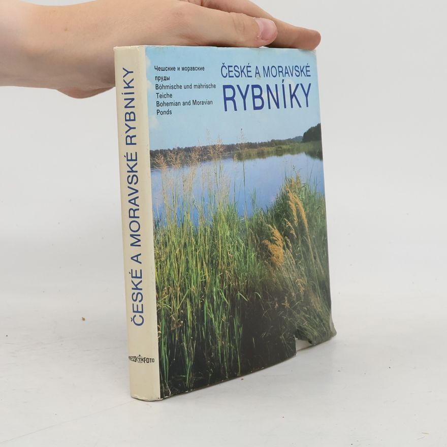 Jaroslav Hrbáček České a moravské rybníky