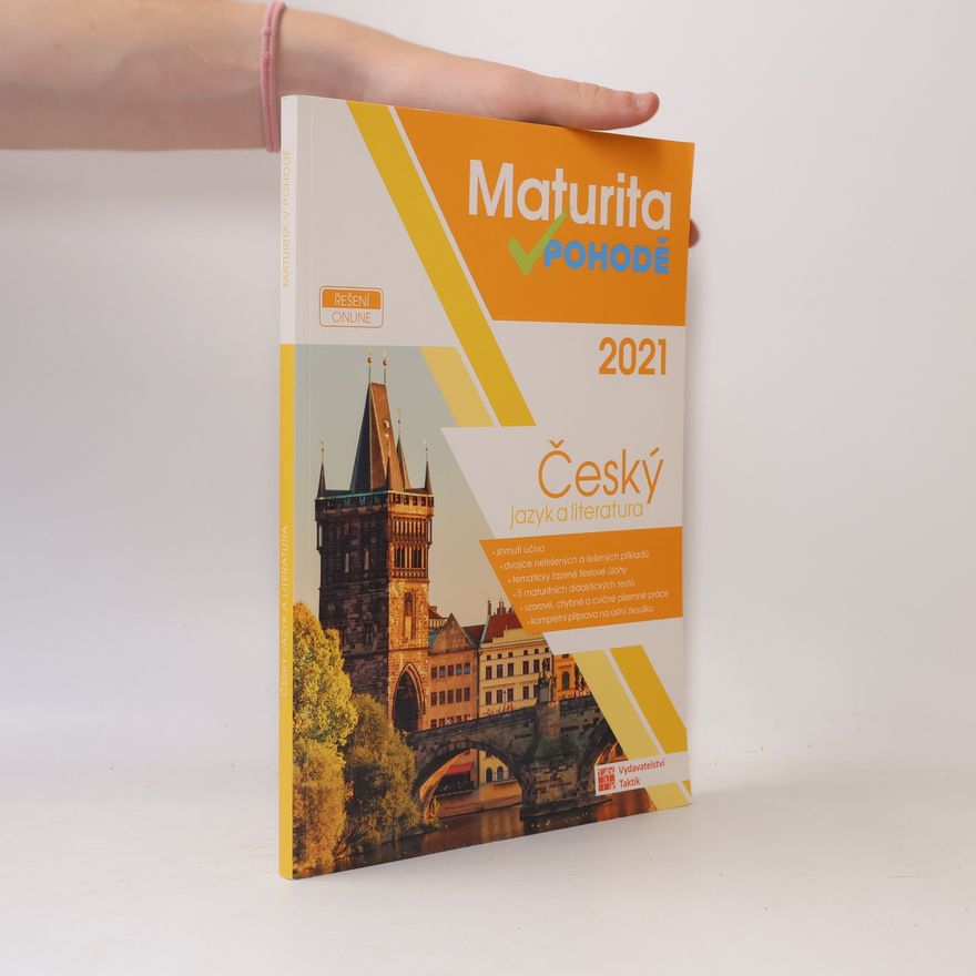 Kolektív autorov Maturita v pohodě. Český jazyk a literatura