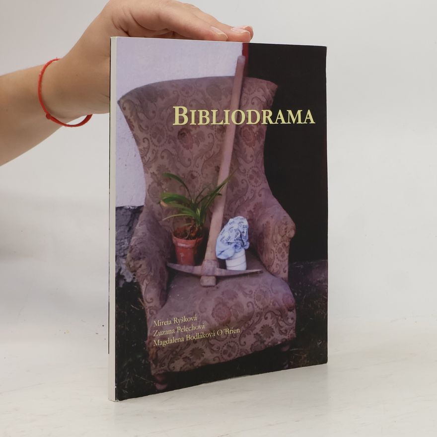 Magdalena Bodláková O'Brien Bibliodrama