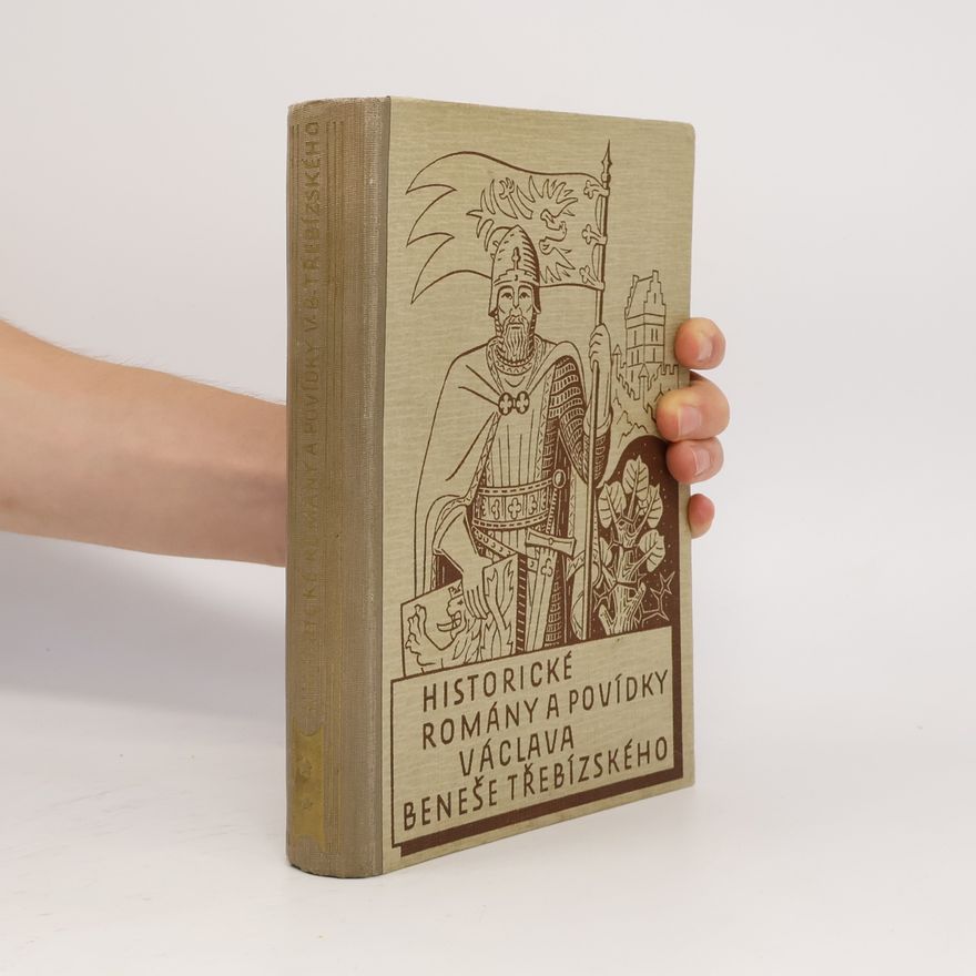 Věnceslav Černý Historické romány a povídky Václava Beneše Třebízského II.