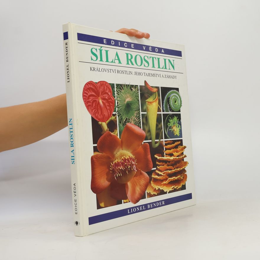 Lionel Bender Síla rostlin