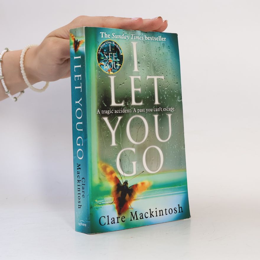 Clare Mackintosh I Let You Go