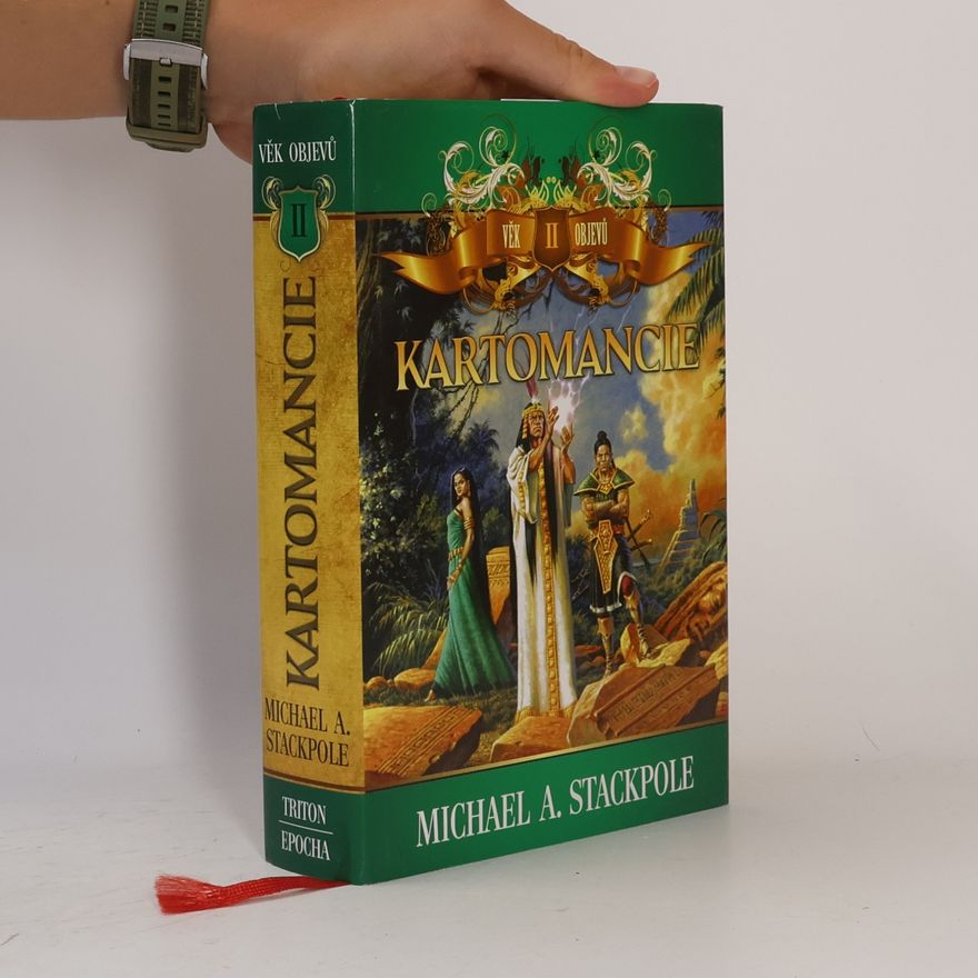 Michael A. Stackpole Kartomancie. Věk objevů. 2. díl