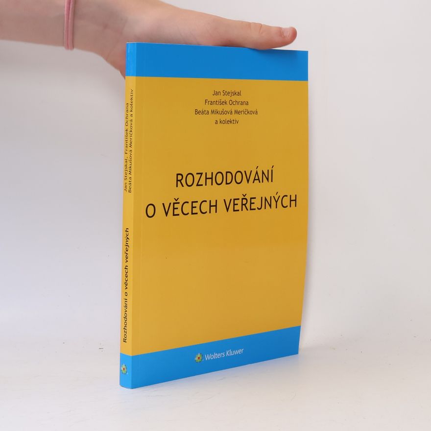 Ondřej Kuba Rozhodování o věcech veřejných