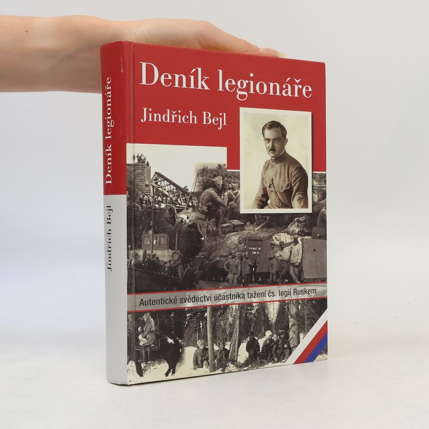 Jindřich Bejl Deník legionáře