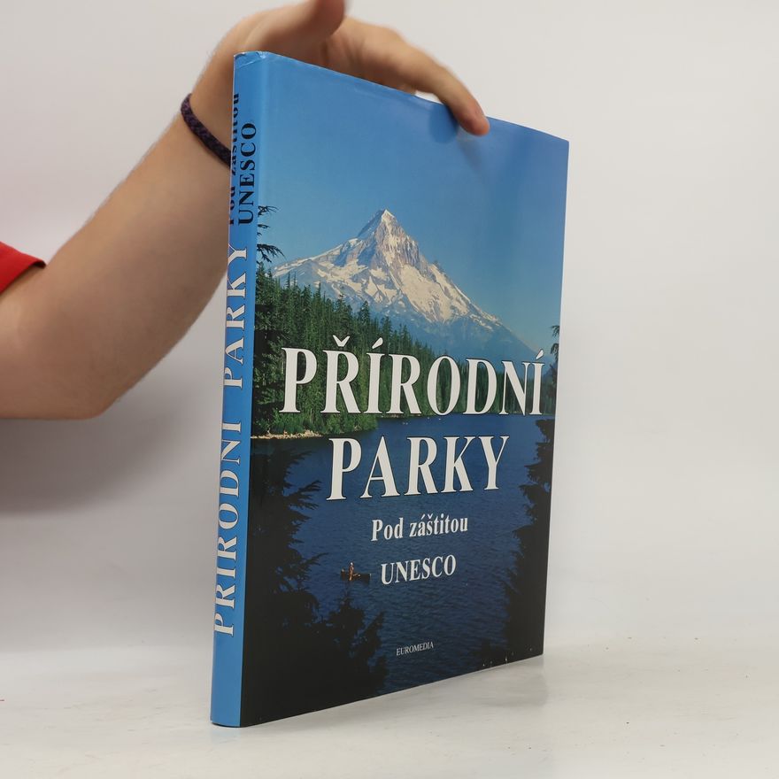 Peter Göbel Přírodní parky pod záštitou UNESCO