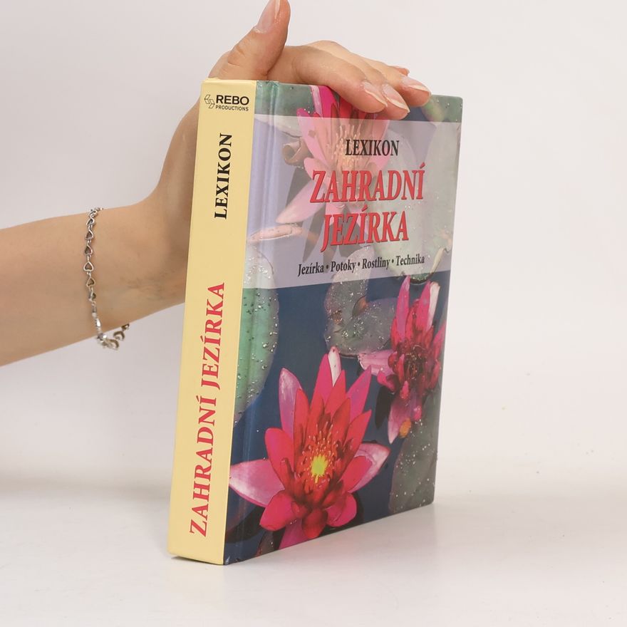 Wota Wehmayer Zahradní jezírka: Lexikon: Jezírka, potoky, rostliny, technika