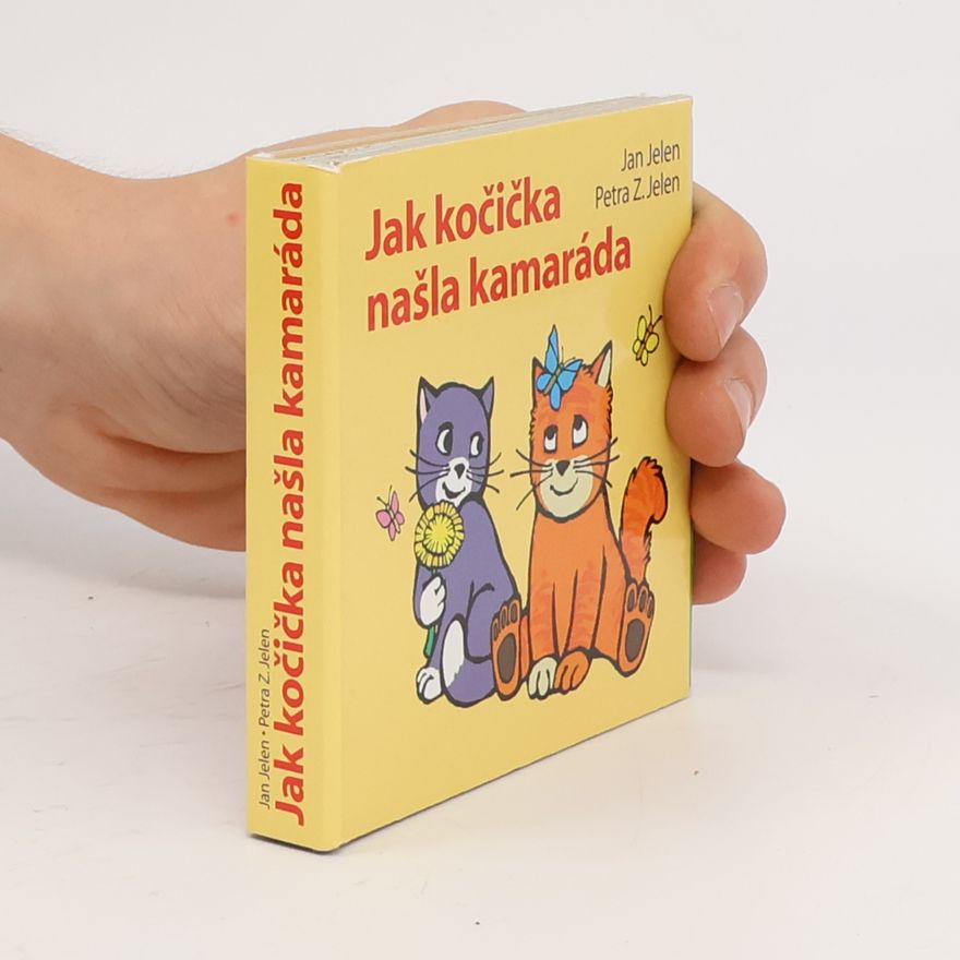 Jan Jelen Jak kočička našla kamaráda
