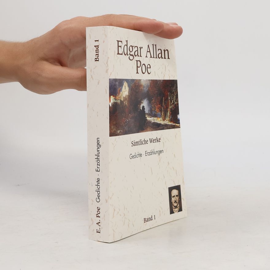 Edgar Allan Poe Edgar Allan Poe. Sämtliche Werke. Gedichte. Erzählungen 1.