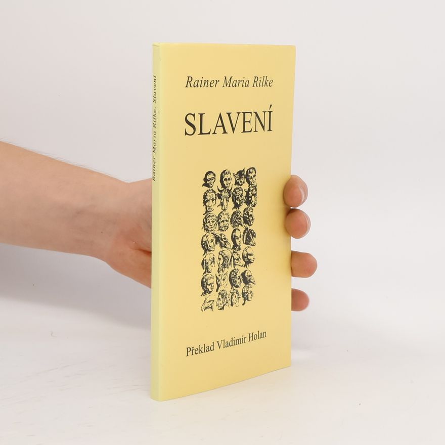 Rainer Maria Rilke Slavení