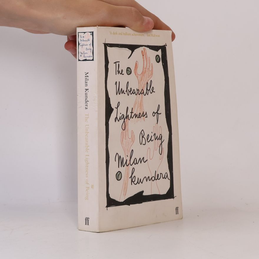 Milan Kundera The Unbearable Lightness of Being