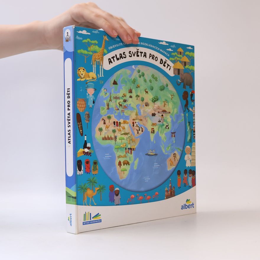 Oldřich Růžička Atlas světa pro děti