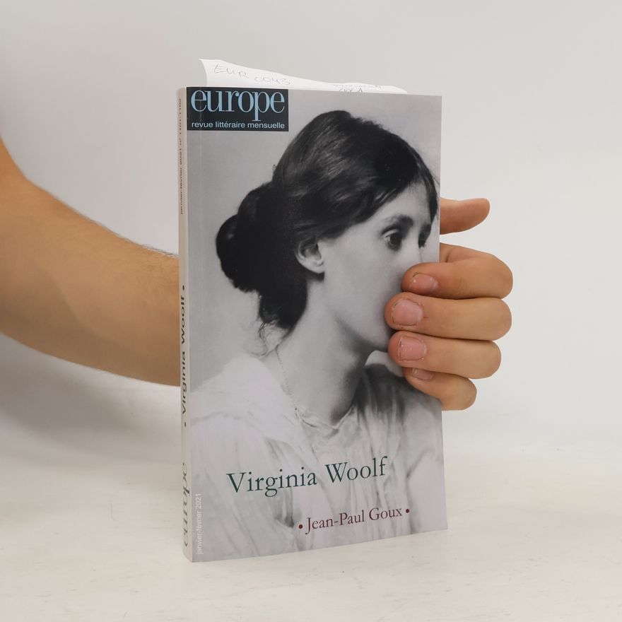 Jean-Paul Goux Europe - n° 1101-1102, janvier-février 2021: Virginia Woolf