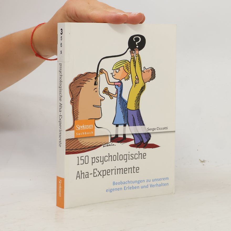 Gabriele Herbst 150 psychologische Aha-Experimente