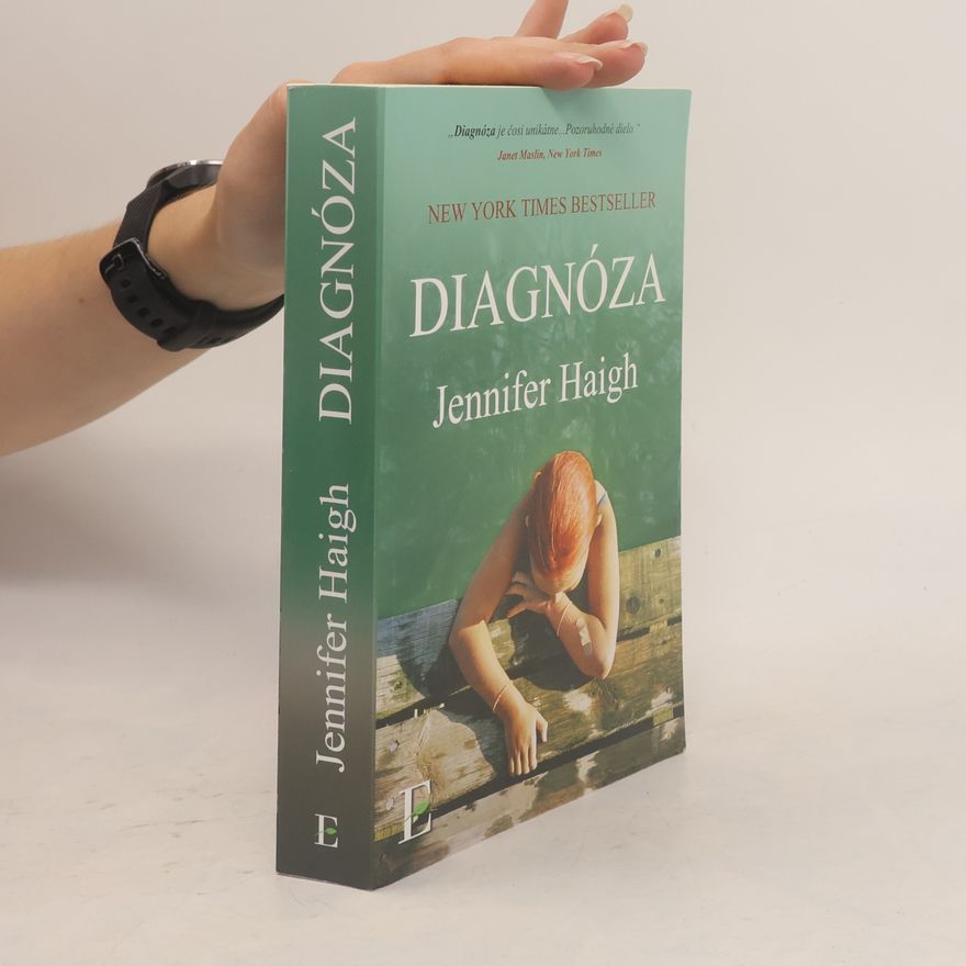 Jennifer Haigh Diagnóza
