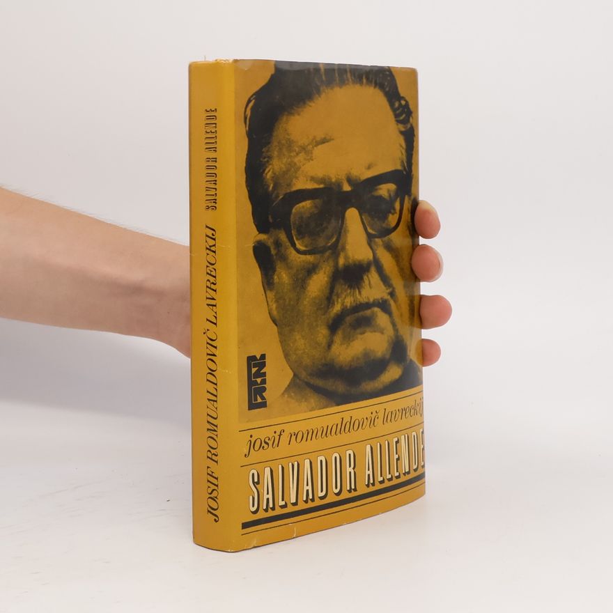 Josif Romualdovič Lavreckij Salvador Allende