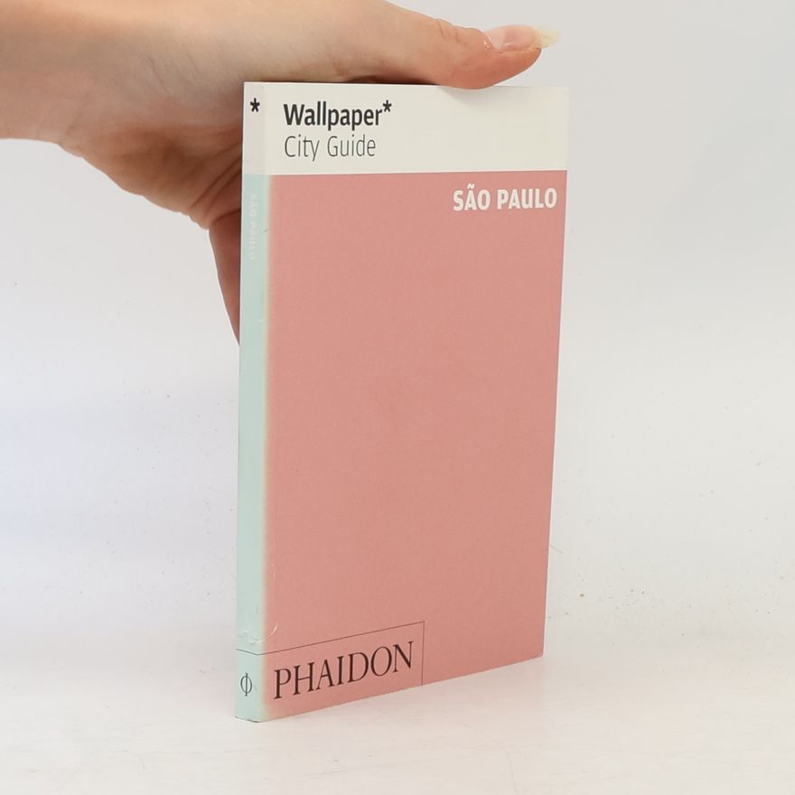 Wallpaper* Wallpaper* City Guide Sao Paulo 2014
