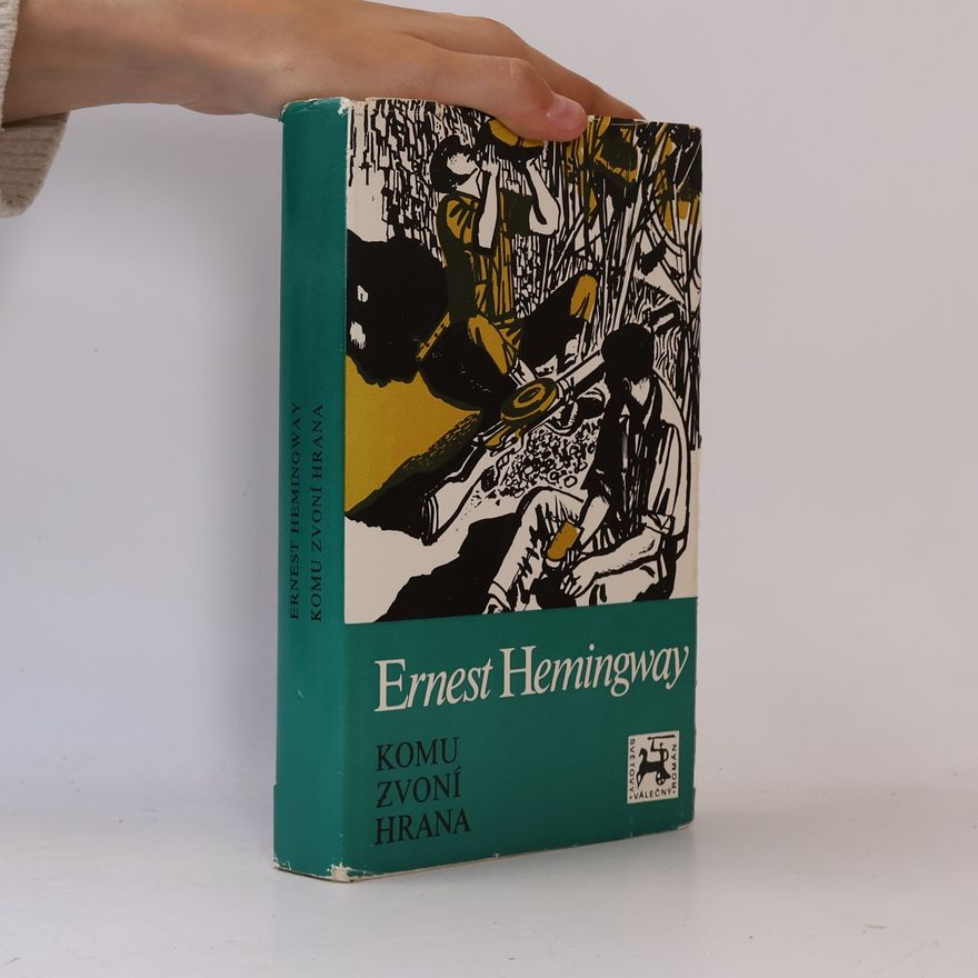 Ernest Hemingway Komu zvoní hrana