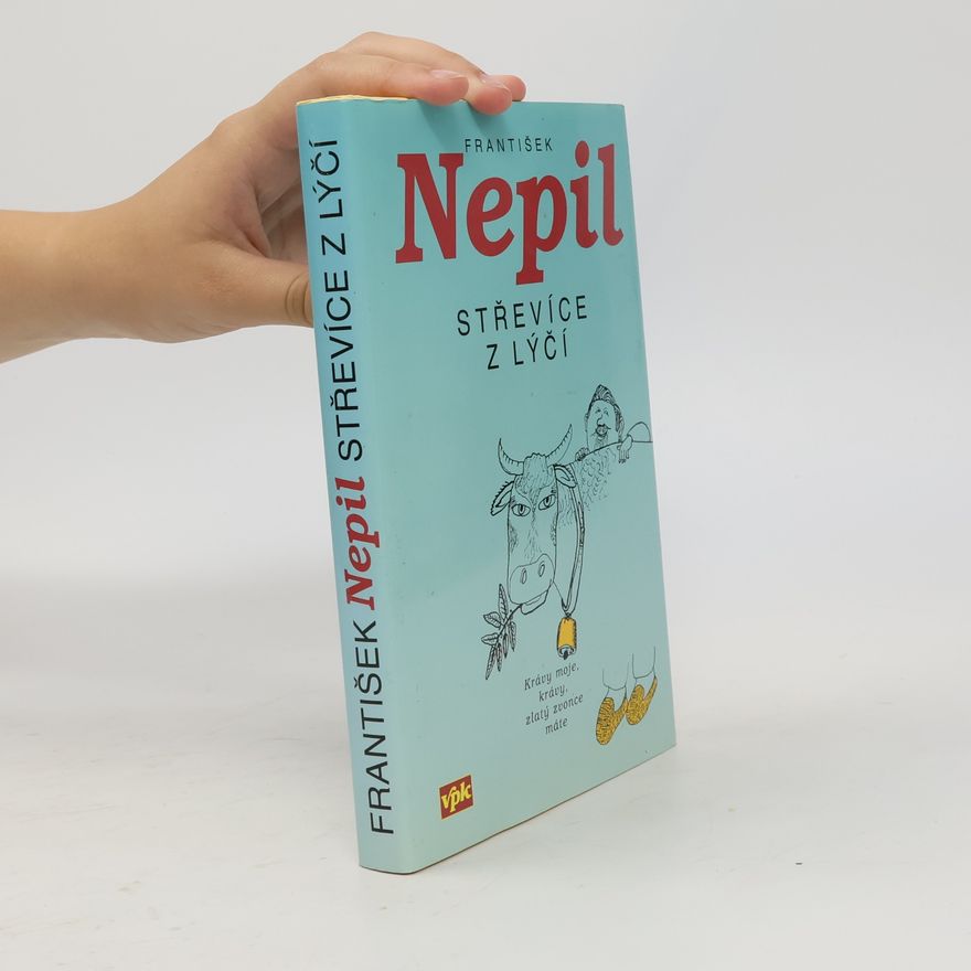 František Nepil Střevíce z lýčí