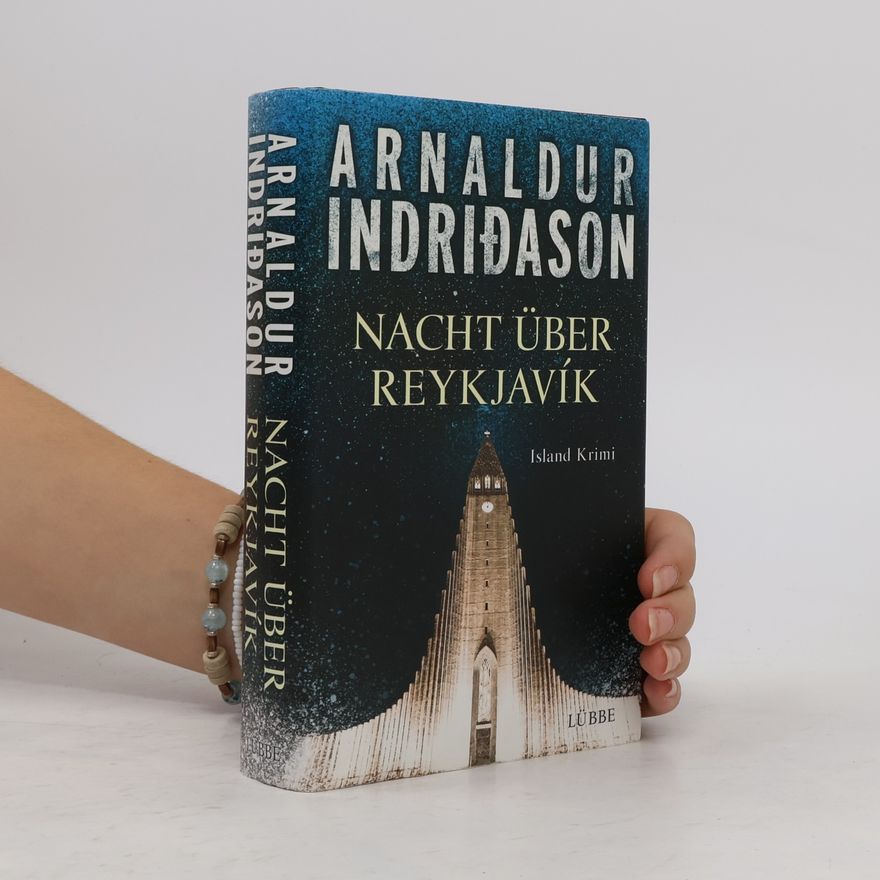 Arnaldur Indriðason Nacht über Reykjavík